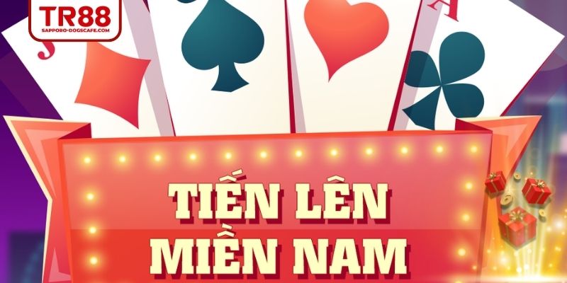 Tiến Lên Miền Nam sở hữu lối chơi dễ nhớ