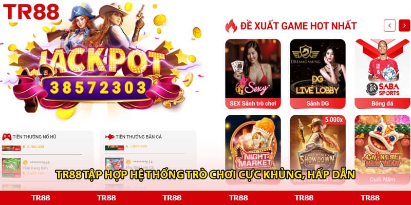 TR88 tập hợp hệ thống trò chơi cực khủng, hấp dẫn